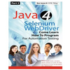 (Part 2) Java 4 Selenium WebDriver: Come Learn How To Program For Automation Testing (Black & White Edition) - Paperback