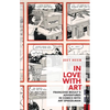 In Love with Art: Françoise Mouly's Adventures in Comics with Art Spiegelman - Paperback
