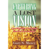 Capturing a Lost Vision: Can Nigeria's Greatest Revival Live Again? - Paperback