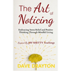 The art of Noticing Inspired By Jay Shetty: Embracing Stress Relief and Positive Thinking Through Mindful Living - Hardcover
