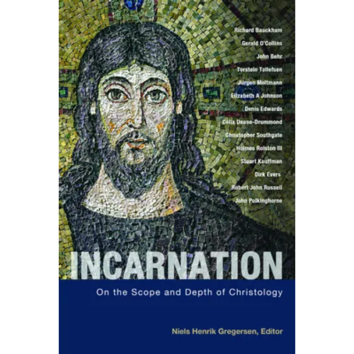 Incarnation: On the Scope and Depth of Christology - Paperback