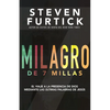 Milagro de 7 Millas: El Viaje a la Presencia de Dios Mediante Las Últimas Palabras de Jesús - Paperback