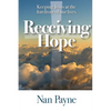 Receiving Hope: Keeping Jesus at the forefront of our lives - Paperback
