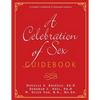 A Celebration of Sex Guidebook - Paperback