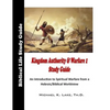 Kingdom Authority and Warfare 1 Study Guide: An Introduction to Spiritual Warfare from a Hebraic/Biblical Worldview - Paperback