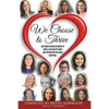 We Choose to Thrive: Our Voices Rise in Unison to Share a Message of Hope and Inspiration for Abuse Survivors - Paperback