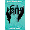 Faith in the Midst - Paperback