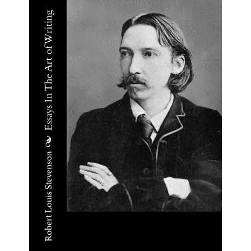 Essays In The Art of Writing - Paperback