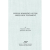 Lexical Semantics of the Greek New Testament - Paperback