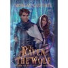 The Raven and the Wolf - Hardcover