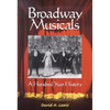 Broadway Musicals: A Hundred Year History - Paperback