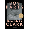 Boy Parts - Paperback