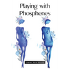 Playing with Phosphenes - Paperback
