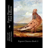 Fancy Pigeons: First Edition: Pigeon Classics Book 3 - Paperback