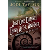 Just One Damned Thing After Another: The Chronicles of St. Mary's Book One - Paperback