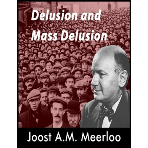 Delusion and Mass Delusion - Paperback