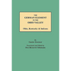 German Element in the Ohio Valley: Ohio, Kentucky & Indiana - Paperback