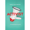 Activist: In the Business of Change - Paperback