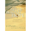 Never Beyond Hope: How God Touches & Uses Imperfect People - Paperback