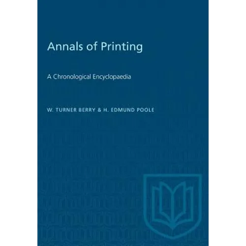 Annals of Printing: A Chronological Encyclopaedia - Paperback