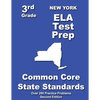 New York 3rd Grade ELA Test Prep: Common Core Learning Standards - Paperback