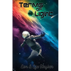 Terms of Light - Paperback