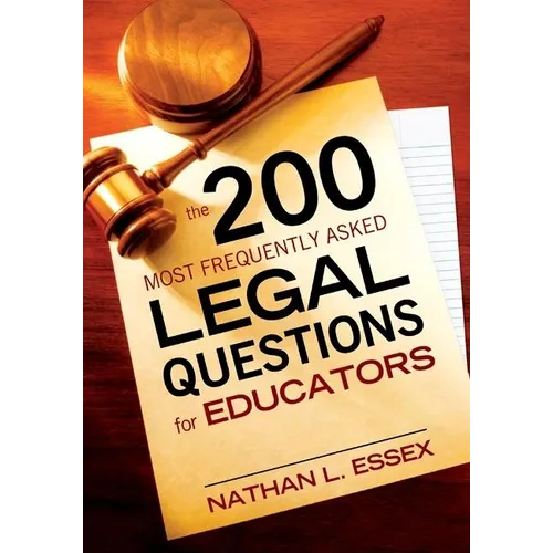 The 200 Most Frequently Asked Legal Questions for Educators - Paperback