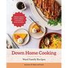 Down Home Cooking: Ward Family Recipes - Paperback