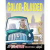 Color-Blinded: The 8th Candorville Collection - Paperback