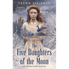 The Five Daughters of the Moon - Paperback