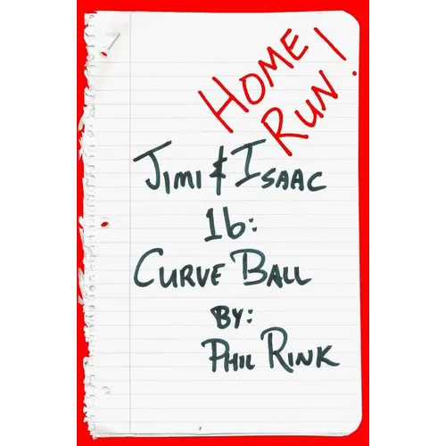 Jimi & Isaac 1b: Curve Ball - Paperback