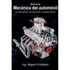 Manual de mecánica del automóvil: Fundamentos, componentes y mantenimiento - Paperback