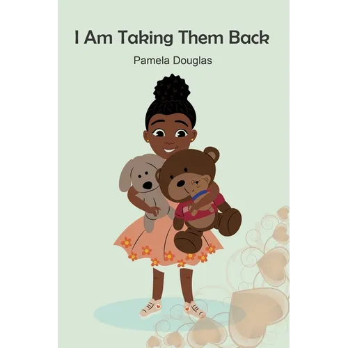 I Am Taking Them Back - Paperback
