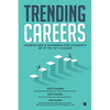 Trending Careers: Counseling & Guidance for Students of 9th to 12th Classes - Paperback