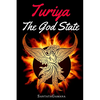 Turiya - The God State: Beyond Kundalini, Kriya Yoga & all Spirituality - Paperback