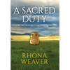 A Sacred Duty - Hardcover
