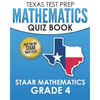 TEXAS TEST PREP Mathematics Quiz Book STAAR Mathematics Grade 4: Covers Every Skill of the Revised TEKS Standards - Paperback