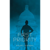 First Priority - Hardcover