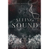 Seeing Sound - Paperback