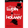 Arsène Lupin vs. Sherlock Holmes - Paperback