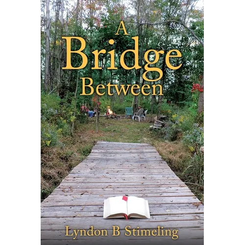 A Bridge Between - Paperback