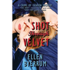Shot Through Velvet - Paperback