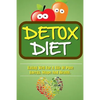 Detox Diet: Eating Well For A Life Of Pure Energy, Shape And Health. - Paperback