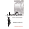 The Invention of Capitalism: Classical Political Economy and the Secret History of Primitive Accumulation - Paperback