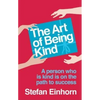 The Art Of Being Kind - Paperback