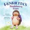 Henrietta's Thistleberry Boots - Paperback