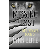 MISSING or LOST - Paperback