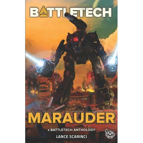 BattleTech: Marauder - Paperback