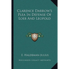 Clarence Darrow's Plea In Defense Of Loeb And Leopold - Paperback