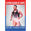 Expression Of Hope: The Mel Pender Story - Paperback
